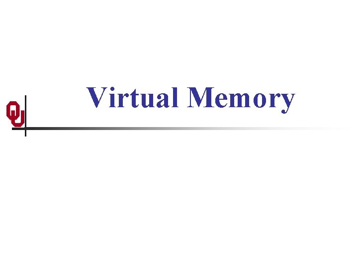 Virtual Memory 