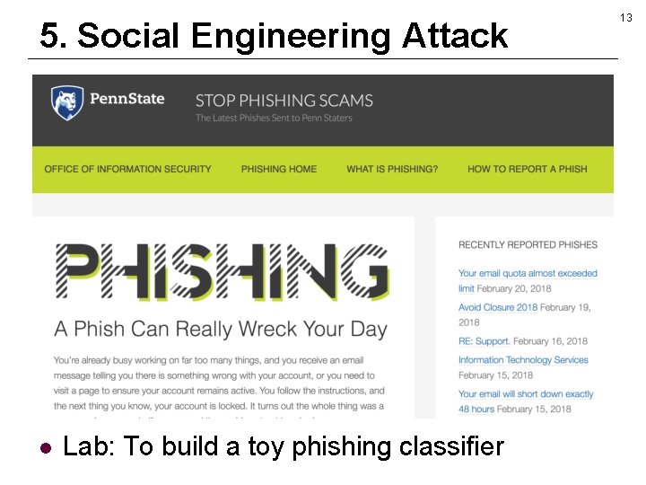 5. Social Engineering Attack l Lab: To build a toy phishing classifier 13 5. Social Engineering Attack l Lab: To build a toy phishing classifier 13
