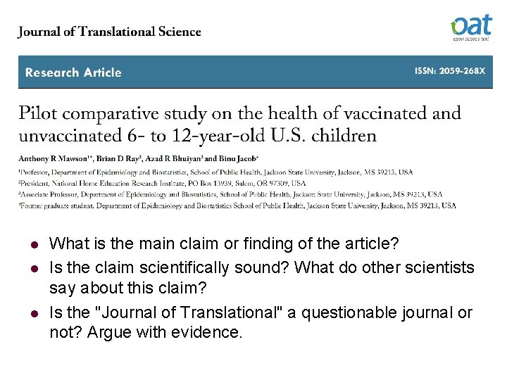 9 l l l What is the main claim or finding of the article? 9 l l l What is the main claim or finding of the article?