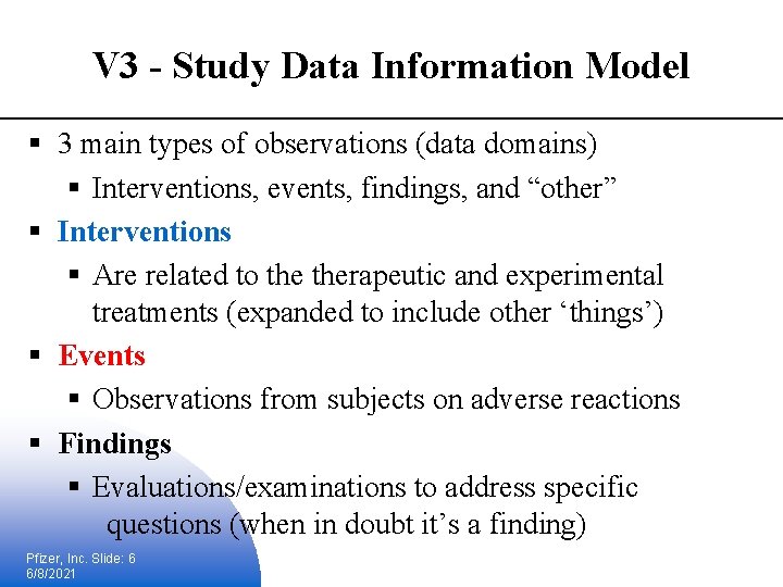 V 3 - Study Data Information Model § 3 main types of observations (data