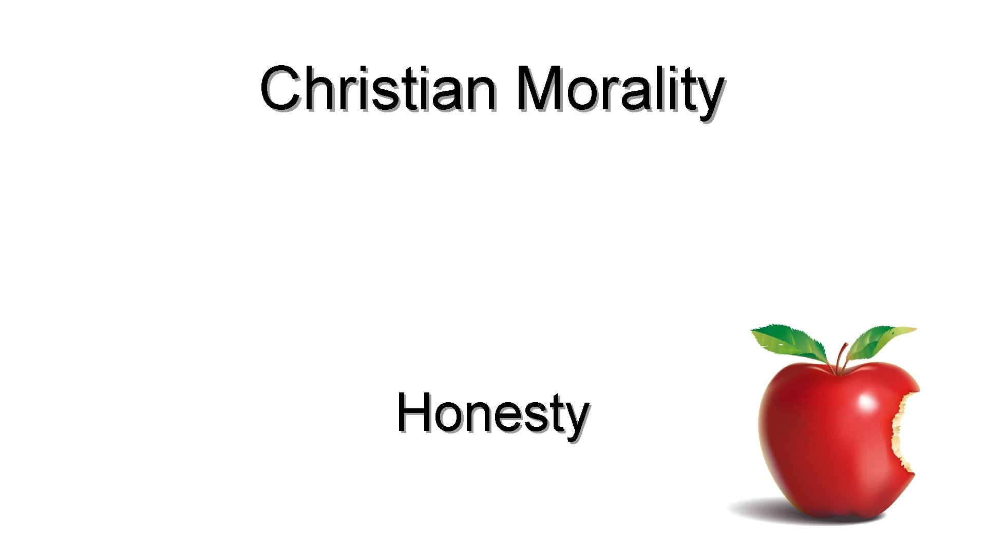 Christian Morality Honesty 