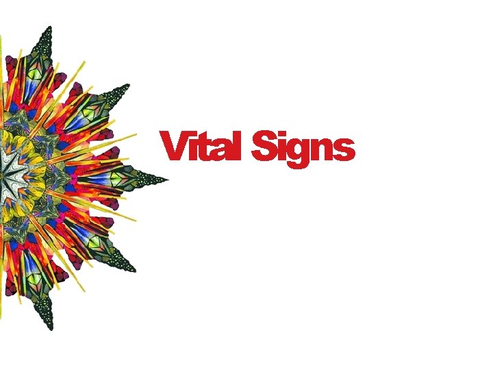 Vital Signs 