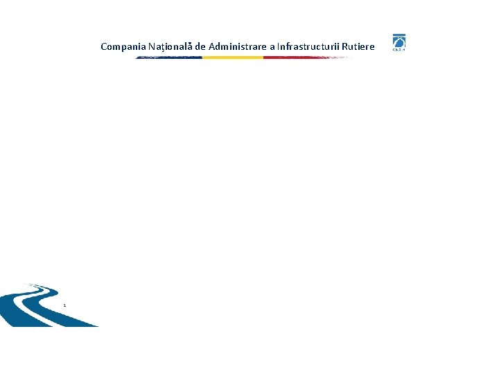 Compania Națională de Administrare a Infrastructurii Rutiere Autostrada Targu Mures – Targu Neamt –