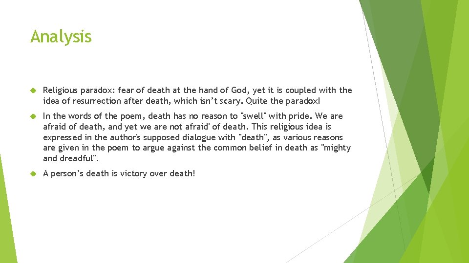 Analysis Religious paradox: fear of death at the hand of God, yet it is