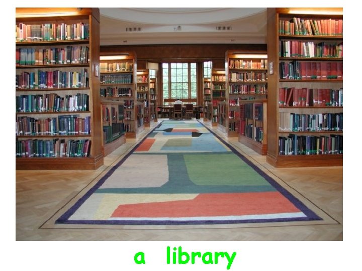 a library a library