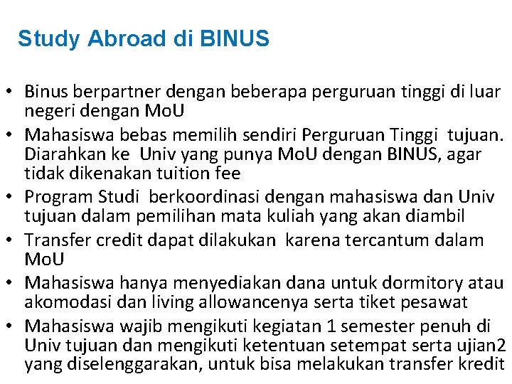 Study Abroad di BINUS • Binus berpartner dengan beberapa perguruan tinggi di luar negeri