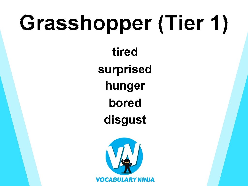 Grasshopper (Tier 1) tired surprised hunger bored disgust Grasshopper (Tier 1) tired surprised hunger bored disgust