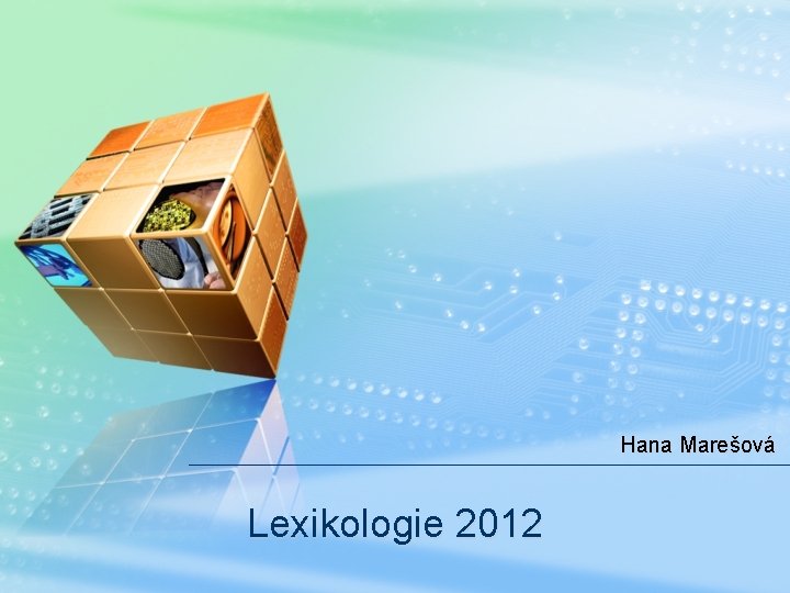 Hana Marešová Lexikologie 2012 