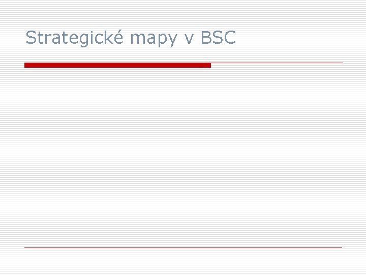 Strategické mapy v BSC 