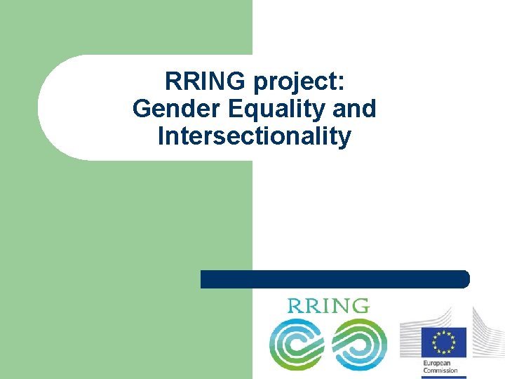 RRING project: Gender Equality and Intersectionality 