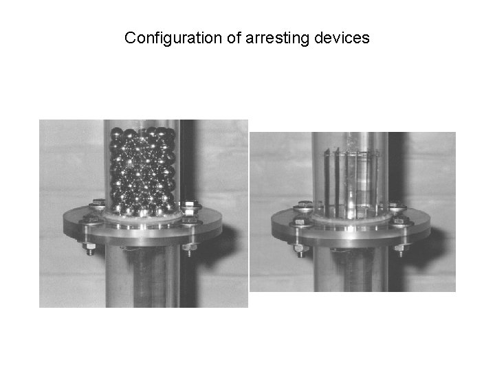Configuration of arresting devices 