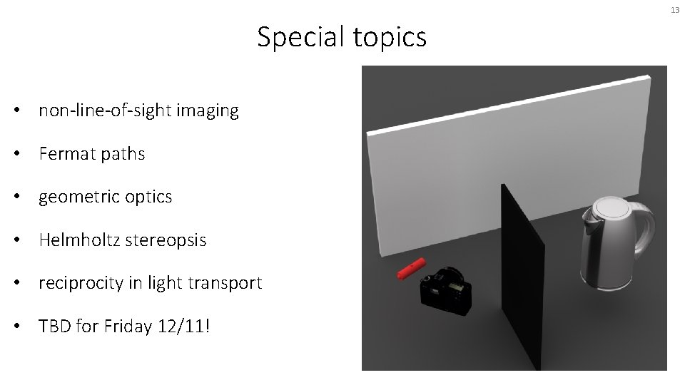 13 Special topics • non-line-of-sight imaging • Fermat paths • geometric optics • Helmholtz