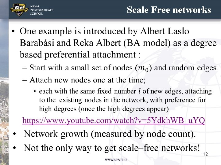 Scale Free networks • 12 