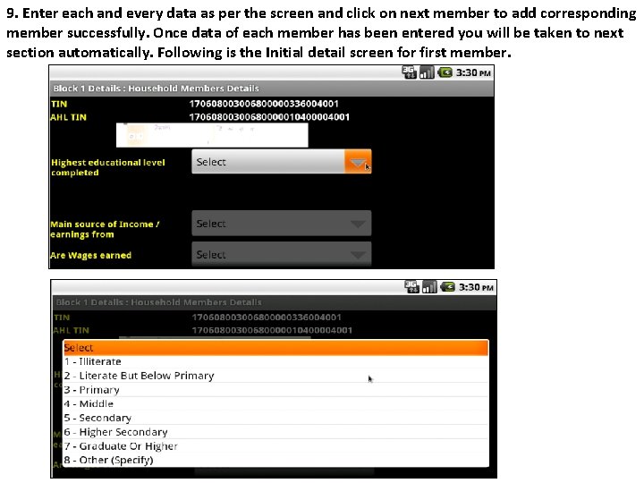 9. Enter each and every data as per the screen and click on next