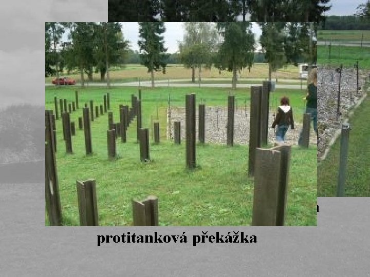 protipěchotní překážka protitanková překážka 