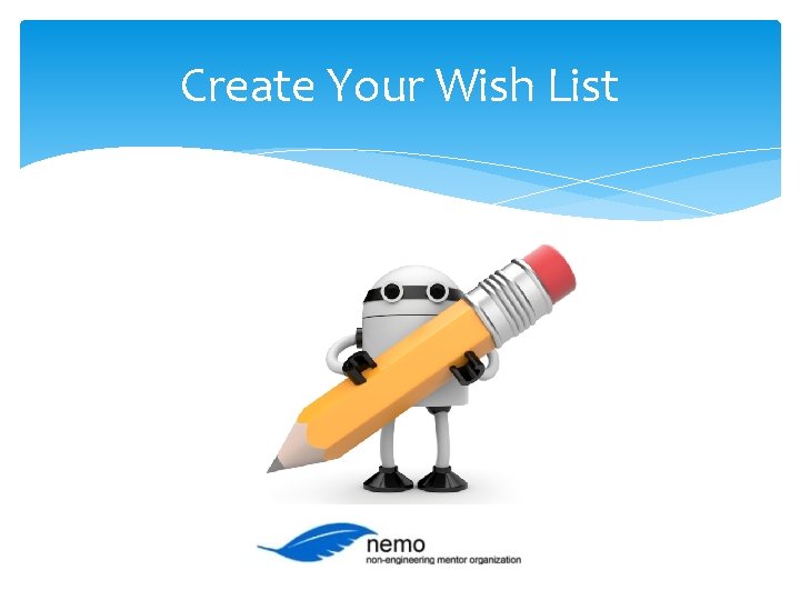 Create Your Wish List 