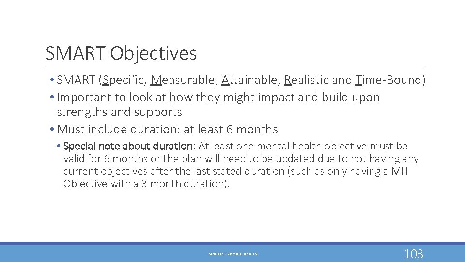SMART Objectives • SMART (Specific, Measurable, Attainable, Realistic and Time-Bound) • Important to look SMART Objectives • SMART (Specific, Measurable, Attainable, Realistic and Time-Bound) • Important to look