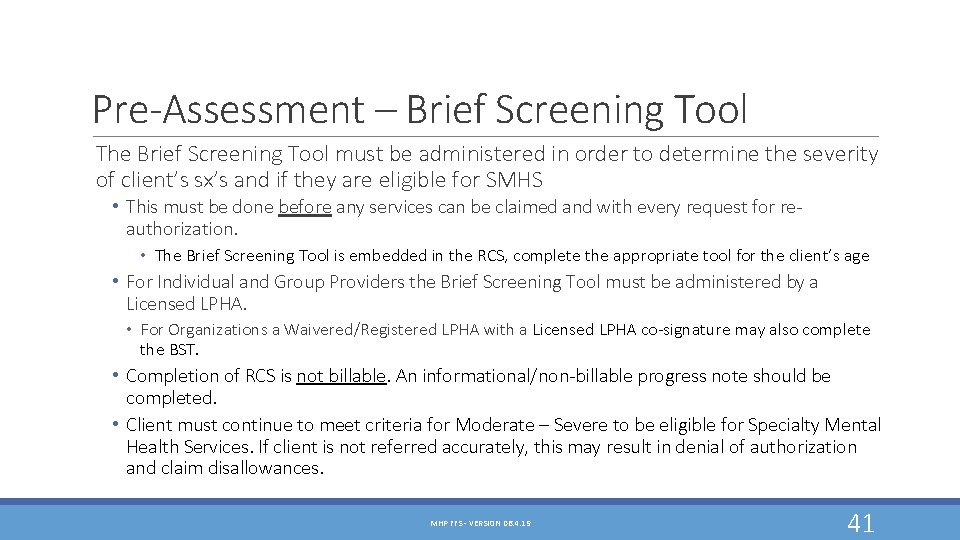 Pre-Assessment – Brief Screening Tool The Brief Screening Tool must be administered in order Pre-Assessment – Brief Screening Tool The Brief Screening Tool must be administered in order