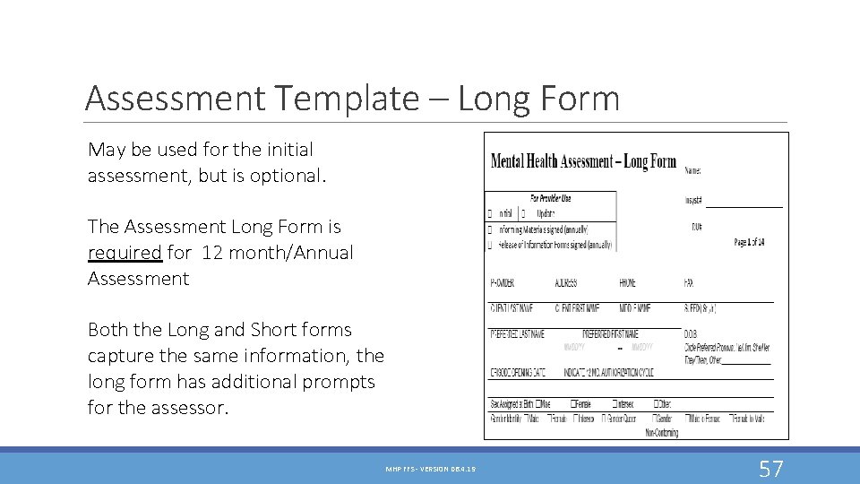 Assessment Template – Long Form May be used for the initial assessment, but is Assessment Template – Long Form May be used for the initial assessment, but is