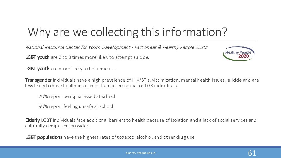 Why are we collecting this information? National Resource Center for Youth Development - Fact Why are we collecting this information? National Resource Center for Youth Development - Fact