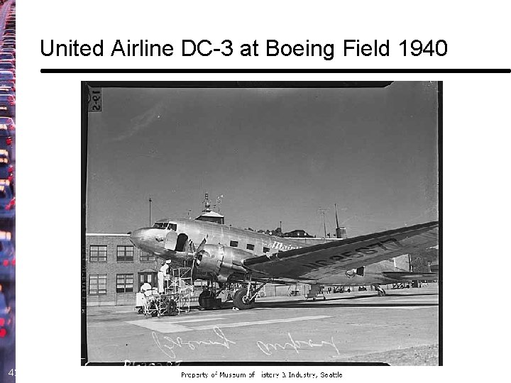 United Airline DC-3 at Boeing Field 1940 42 