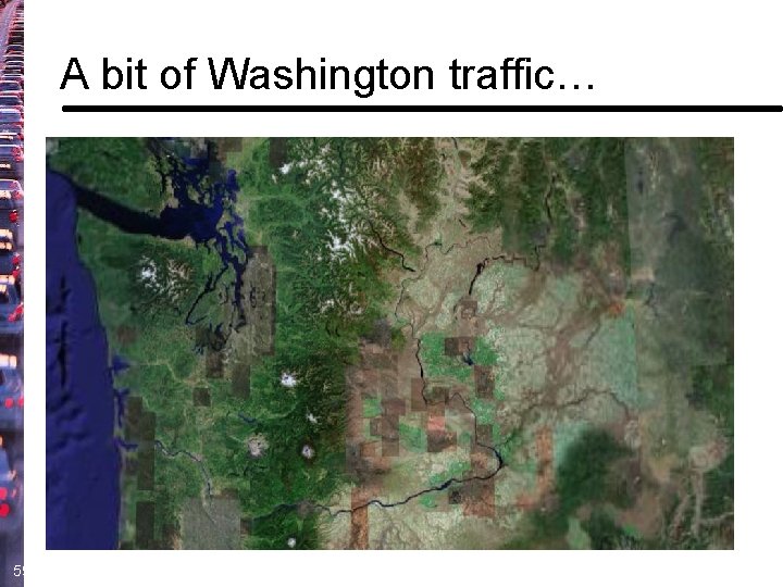 A bit of Washington traffic… 59 