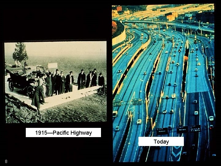 1915—Pacific Highway Today 8 