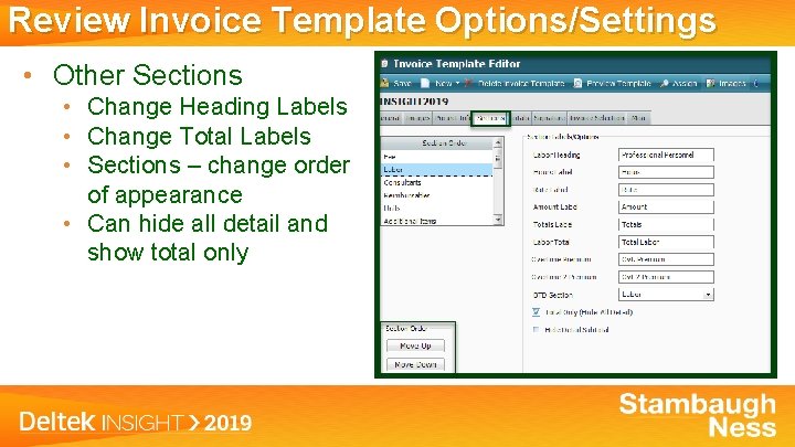 Review Invoice Template Options/Settings • Other Sections • Change Heading Labels • Change Total