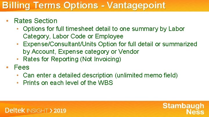 Billing Terms Options - Vantagepoint • Rates Section • Options for full timesheet detail