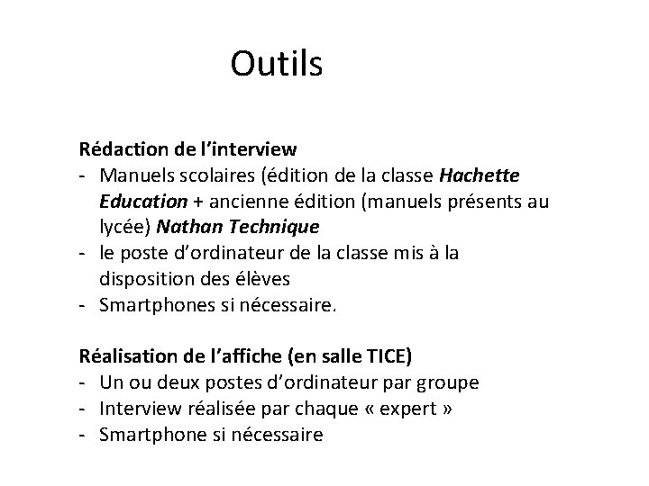 Outils Rédaction de l’interview - Manuels scolaires (édition de la classe Hachette Education +