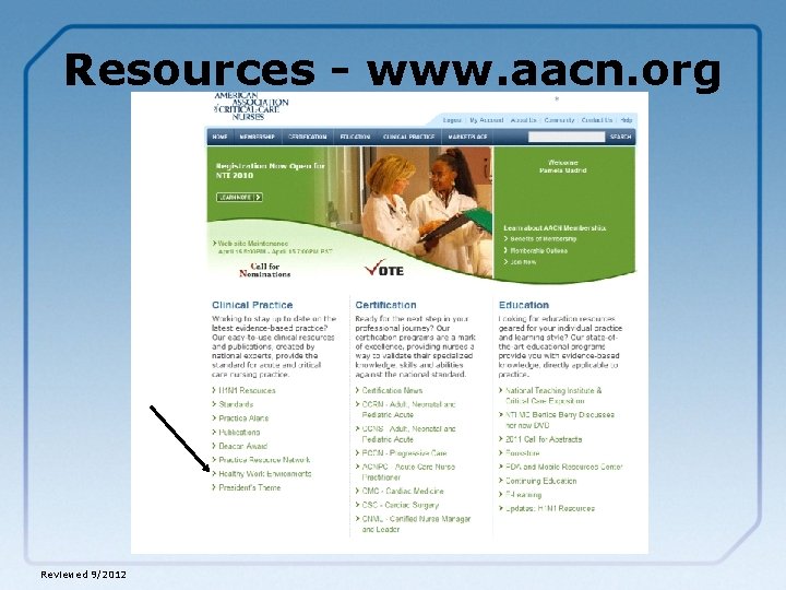 Resources - www. aacn. org Reviewed 9/2012 