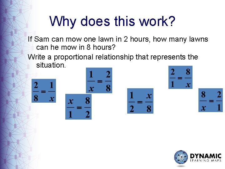 Why does this work? If Sam can mow one lawn in 2 hours, how