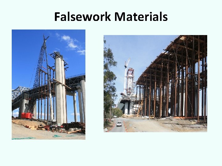 Falsework Materials 