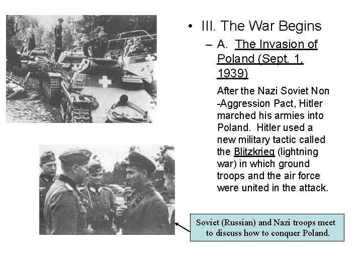  • III. The War Begins – A. The Invasion of Poland (Sept. 1,