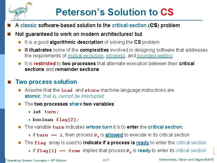 Peterson’s Solution to CS n A classic software-based solution to the critical-section (CS) problem