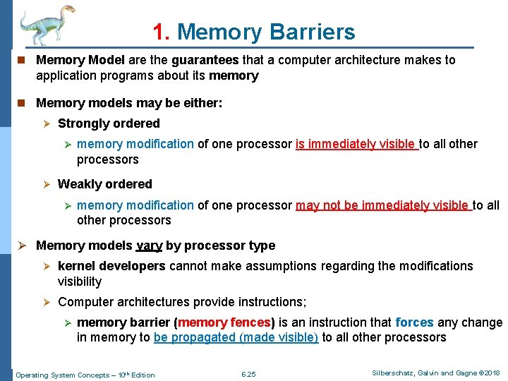 1. Memory Barriers n Memory Model are the guarantees that a computer architecture makes