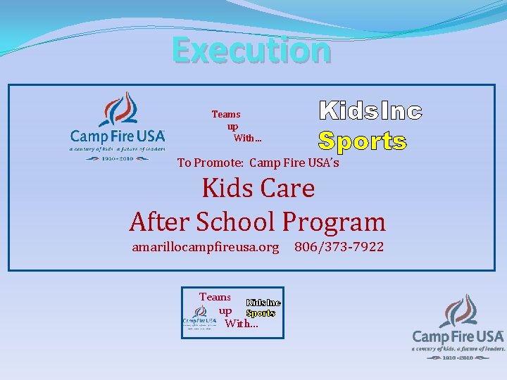 Execution Teams up With… Kids. Inc Sports To Promote: Camp Fire USA’s Kids Care