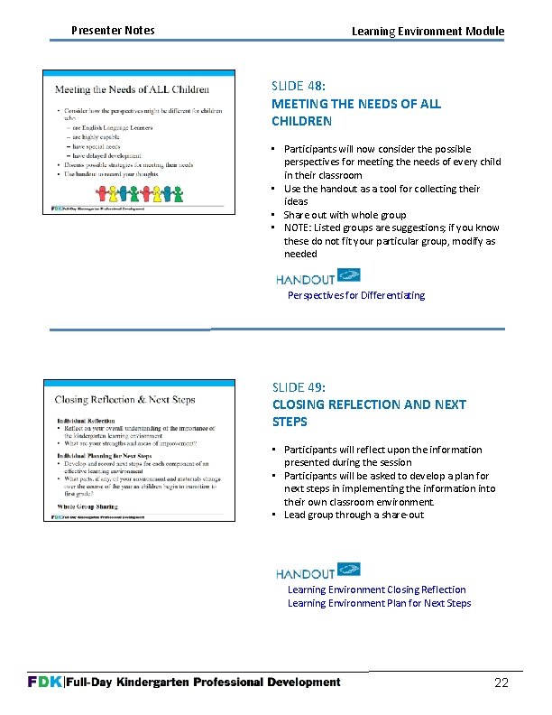 Presenter Notes Learning Environment Module SLIDE 48: MEETING THE NEEDS OF ALL CHILDREN • Presenter Notes Learning Environment Module SLIDE 48: MEETING THE NEEDS OF ALL CHILDREN •
