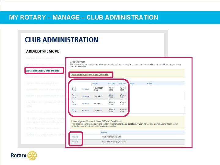 MY ROTARY – MANAGE – CLUB ADMINISTRATION 