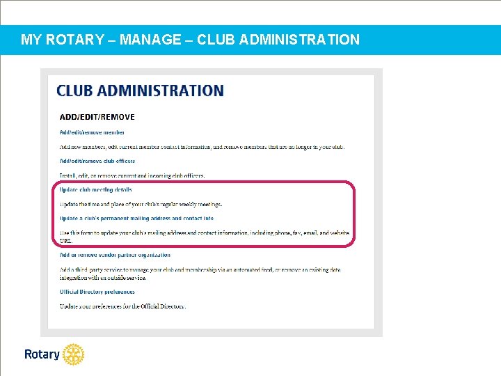 MY ROTARY – MANAGE – CLUB ADMINISTRATION 