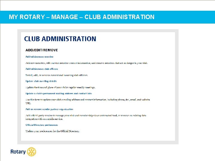 MY ROTARY – MANAGE – CLUB ADMINISTRATION 