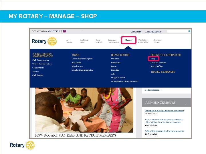 MY ROTARY – MANAGE – SHOP 