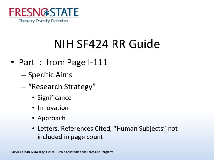 NIH SF 424 RR Guide • Part I: from Page I-111 – Specific Aims