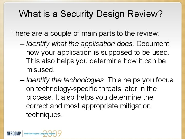 What is a Security Design Review? There a couple of main parts to the