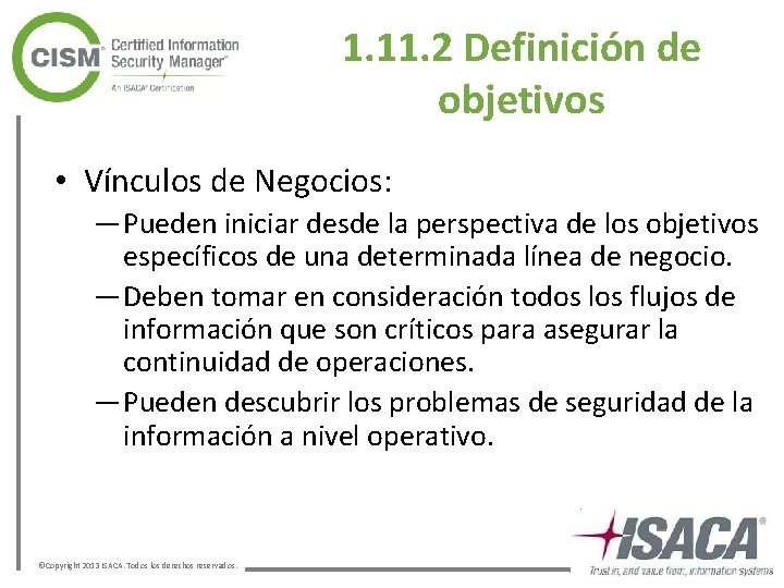1. 11. 2 Definición de objetivos • Vínculos de Negocios: — Pueden iniciar desde 1. 11. 2 Definición de objetivos • Vínculos de Negocios: — Pueden iniciar desde