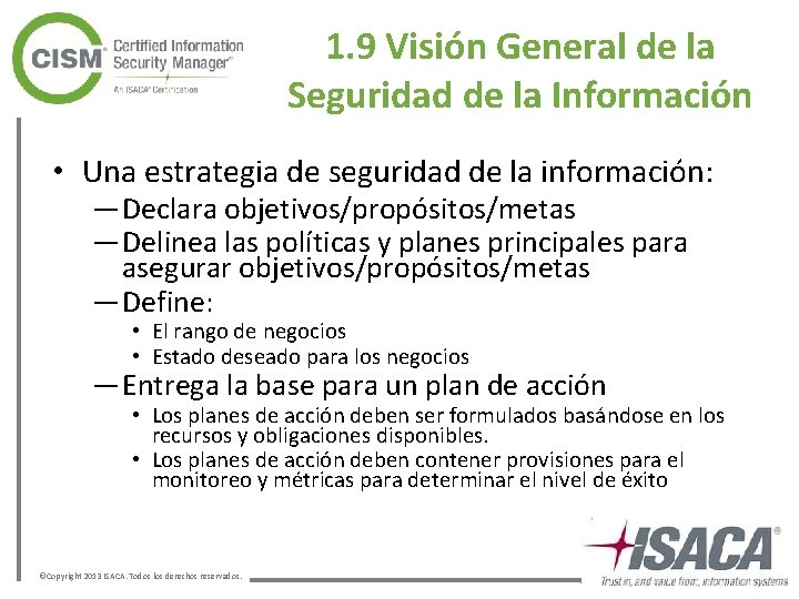 1. 9 Visión General de la Seguridad de la Información • Una estrategia de 1. 9 Visión General de la Seguridad de la Información • Una estrategia de