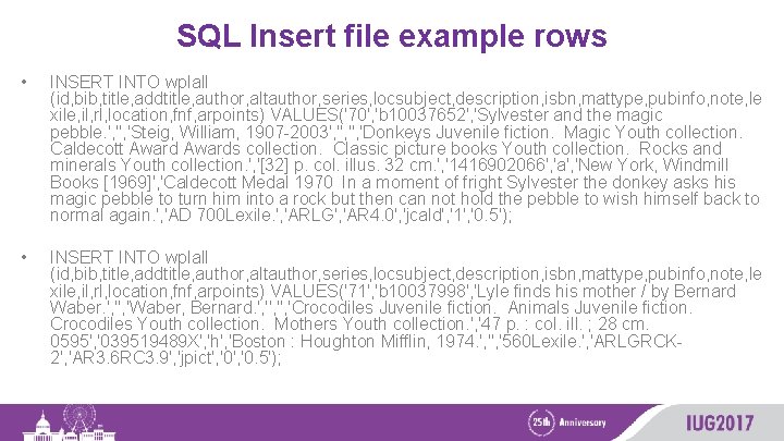 SQL Insert file example rows • INSERT INTO wplall (id, bib, title, addtitle, author,