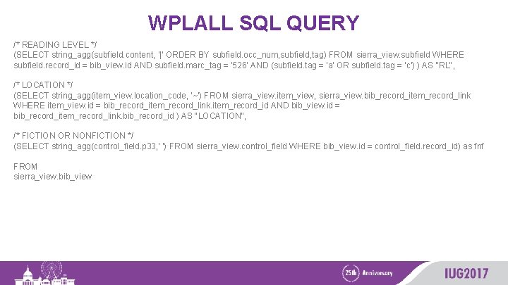 WPLALL SQL QUERY /* READING LEVEL */ (SELECT string_agg(subfield. content, '|' ORDER BY subfield.