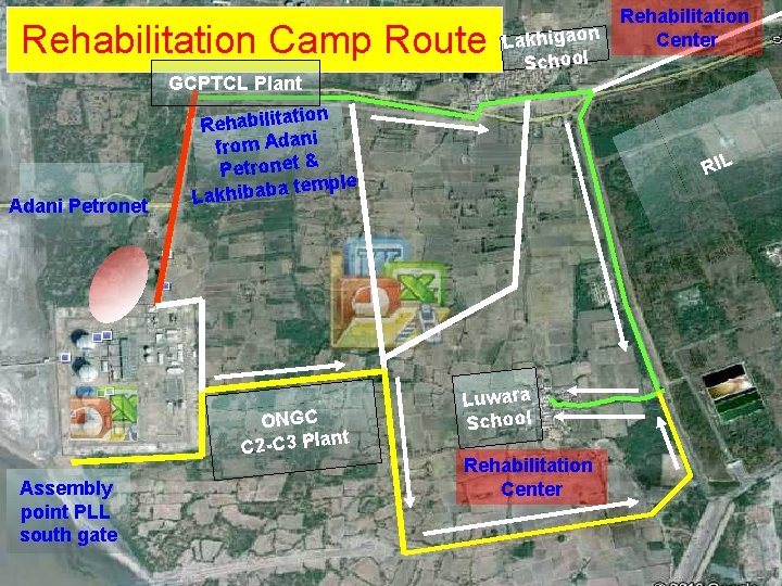 Rehabilitation Camp Route GCPTCL Plant Adani Petronet ion Rehabilitat i from Adan Petronet &