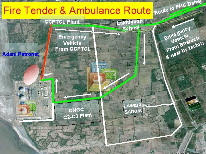 Fire Tender & Ambulance Route GCPTCL Plant Adani Petronet Lakhigaon School Emergency Vehicle From